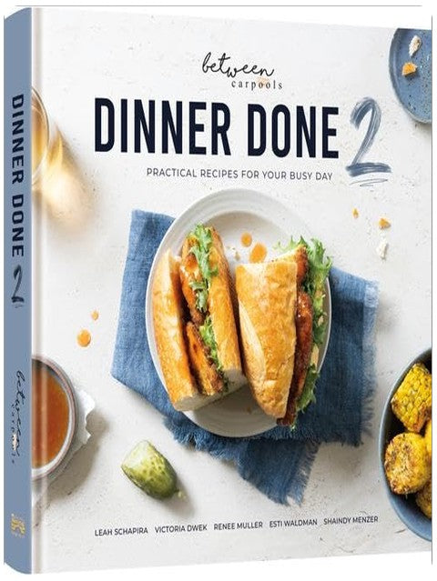 Dinner Done 2 by Between Carpools