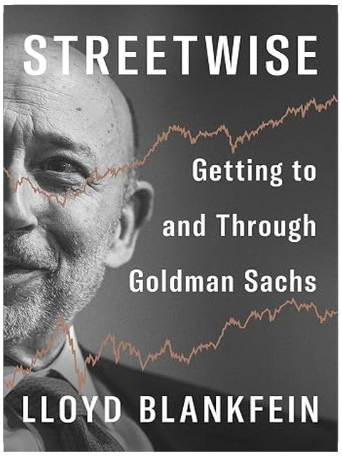 Streetwise: Getting to and Through Goldman Sachs