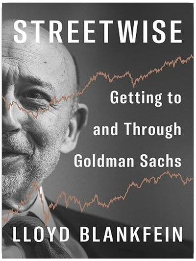 Streetwise: Getting to and Through Goldman Sachs