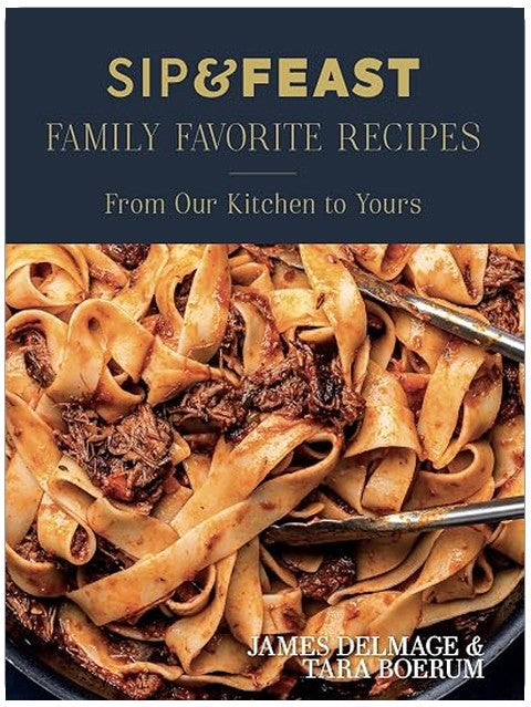 Sip & Feast: Family Favorite Recipes