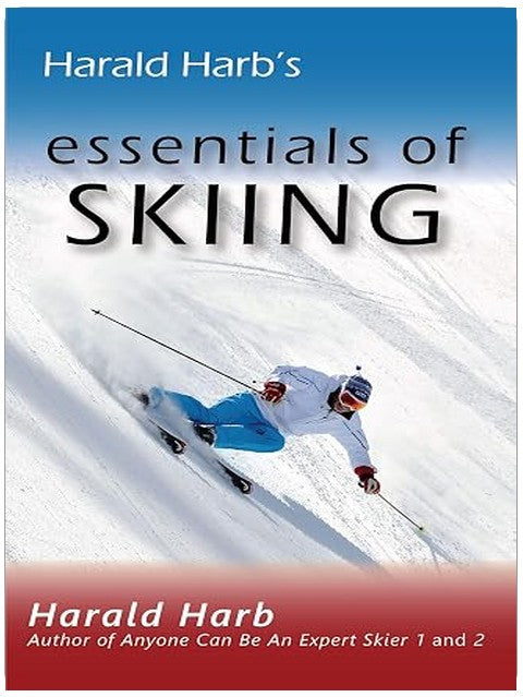 Harald Harb's Essentials of Skiing