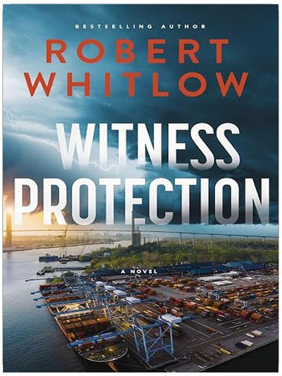 Witness Protection: A Legal Suspense Novel