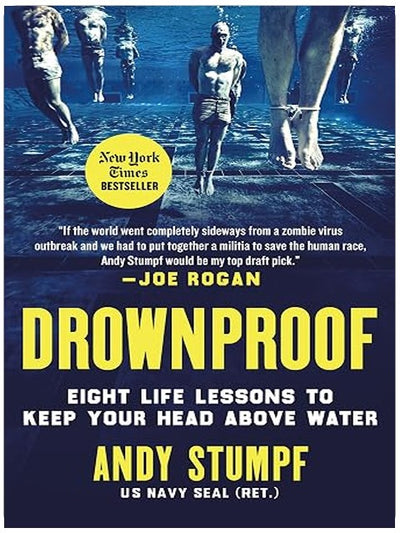 Drownproof: Eight Life Lessons to Keep Your Head Above Water