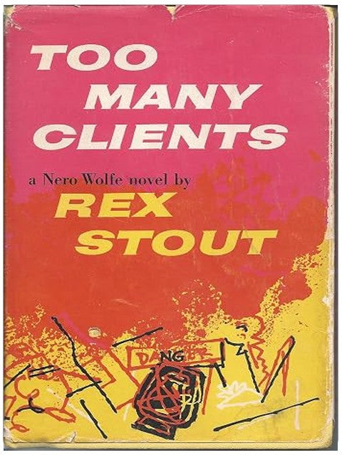 Too many clients: A Nero Wolfe novel