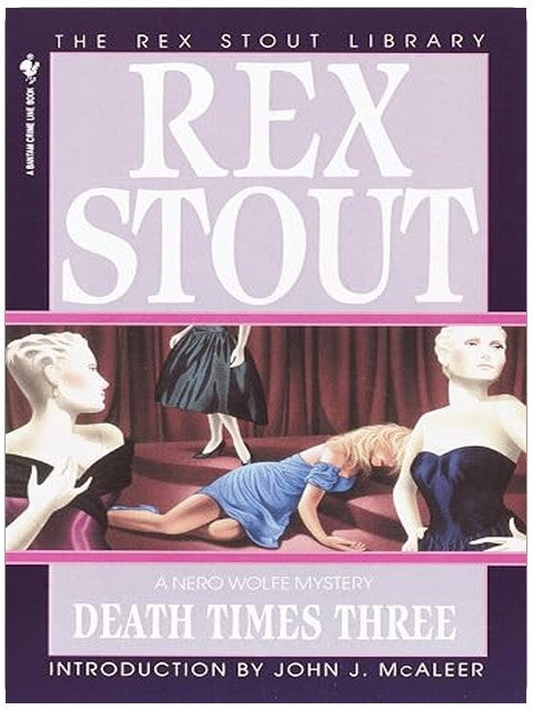 Death Times Three (A Nero Wolfe Mystery Book 47)