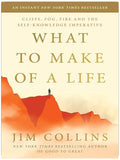 What to Make of a Life: Cliffs, Fog, Fire and the Self-Knowledge Imperative