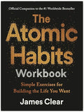The Atomic Habits Workbook: Official Companion to the #1 Worldwide Bestseller
