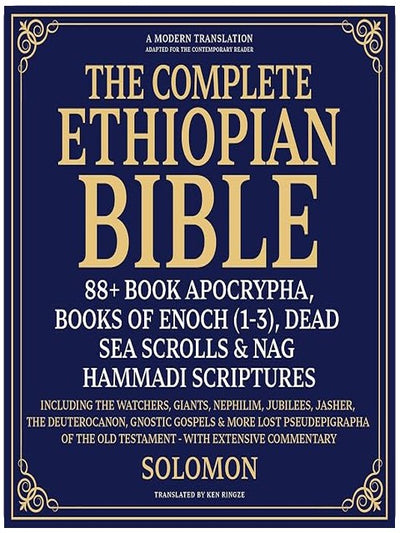 The Complete Ethiopian Bible, 88+ Book Apocrypha, Books of Enoch(1-3), Dead Sea Scrolls & Nag Hammadi Scriptures