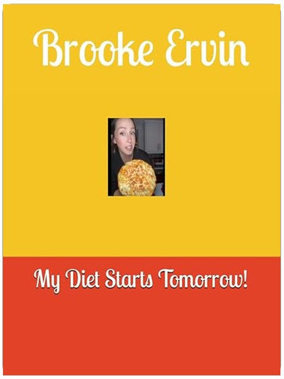 Brooke Ervin: My Diet Starts Tomorrow!