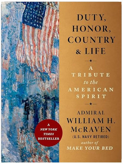 Duty, Honor, Country & Life: A Tribute to the American Spirit