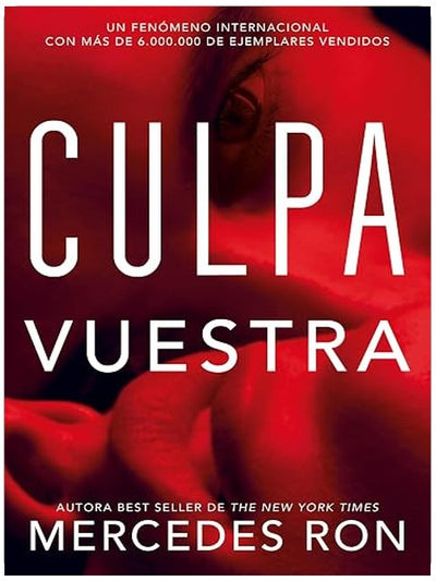 Culpa Vuestra (Culpables 4) (Spanish Edition)