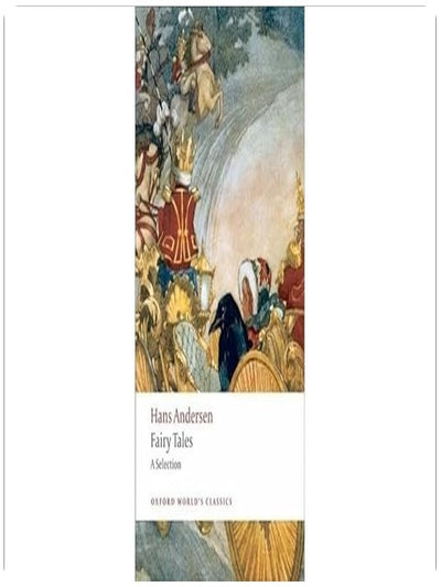Hans Andersen's Fairy Tales: A Selection (Oxford World's Classics)