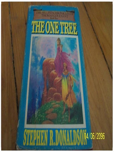 The One Tree (The Second Chronicles of Thomas Covenant, Book 2)
