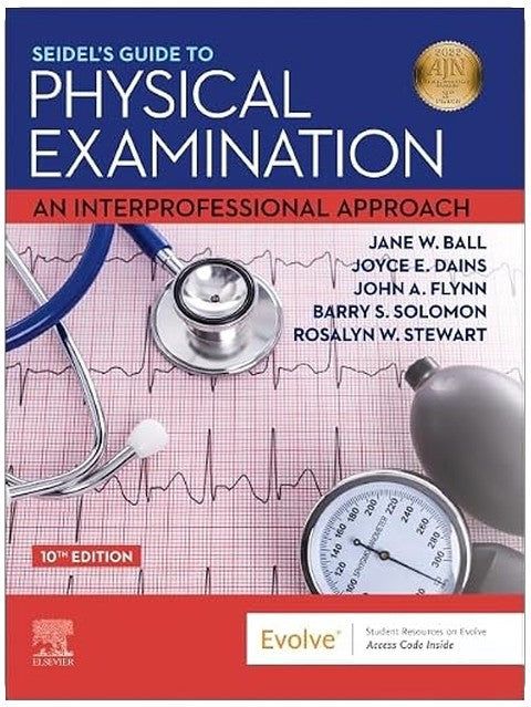 Seidel's Guide to Physical Examination: An Interprofessional Approach