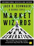 Market Wizards: The Next Generation: The world's top young traders reveal how they beat the market