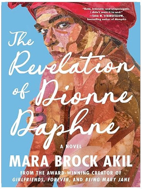 The Revelation of Dionne Daphne: A Novel