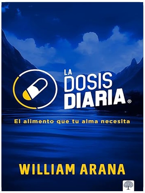 La Dosis Diaria: El alimento que tu alma necesita (Spanish Edition)