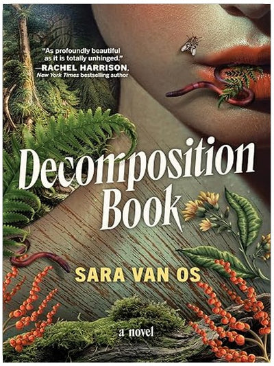 Decomposition Book: A Novel