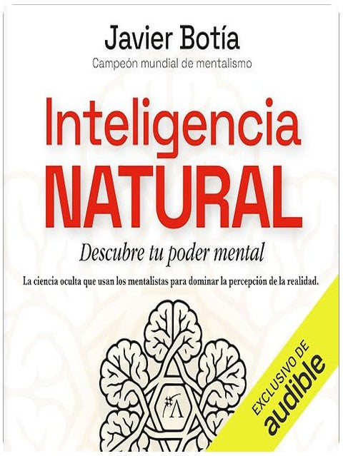 Inteligencia Natural: Descubre tu poder mental