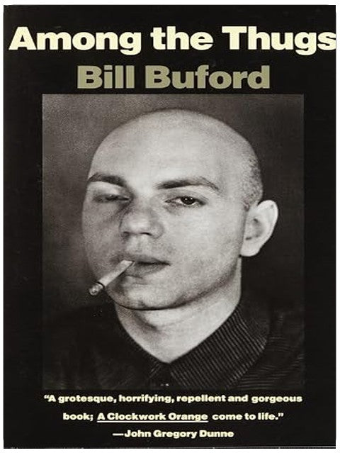 Among the Thugs (Vintage Departures)