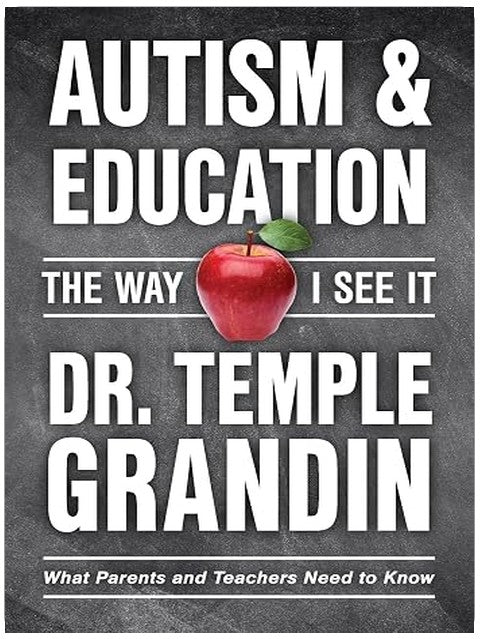 Autism and Education: What Parents and Teachers Need to Know (The Way I See It)