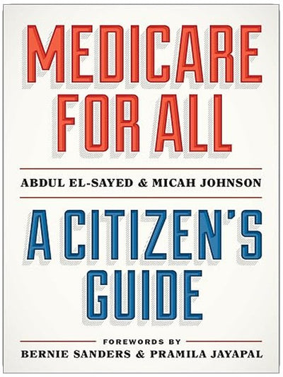 Medicare for All: A Citizen's Guide