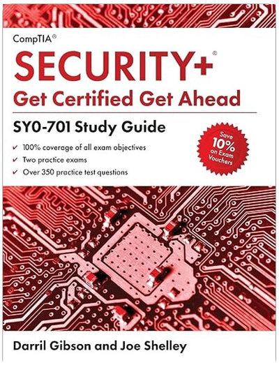 CompTIA Security+ Get Certified Get Ahead: SY0-701 Study Guide