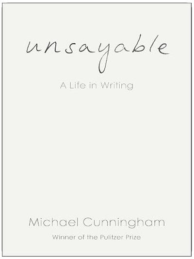 Unsayable: A Life in Writing