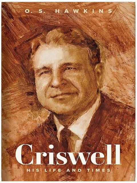 Criswell: His Life and Times