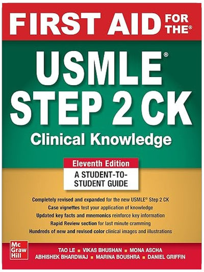 First Aid for the USMLE Step 2 CK, Eleventh Edition
