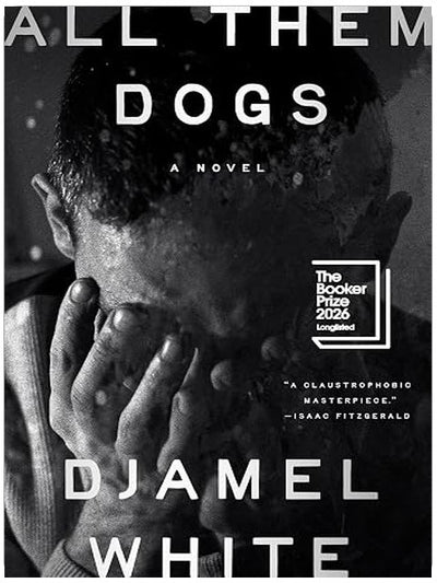 All Them Dogs: A Novel