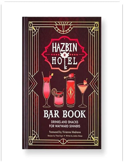 The Hazbin Hotel Bar Book: Drinks and Snacks for Wayward Sinners