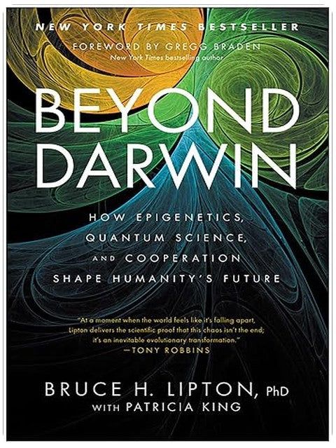 Beyond Darwin: How Epigenetics, Quantum Science, and Cooperation Shape Humanity's Future