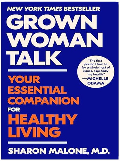 Grown Woman Talk: Your Essential Companion for Healthy Living