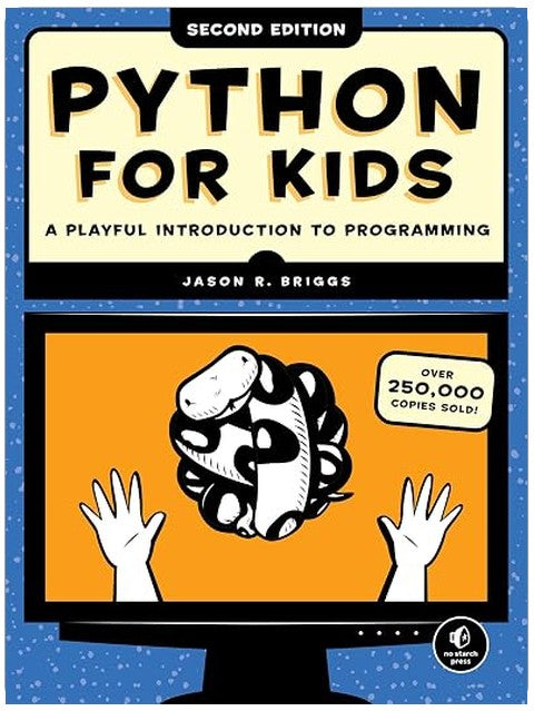 Python for Kids, 2nd Edition: A Playful Introduction to Programming