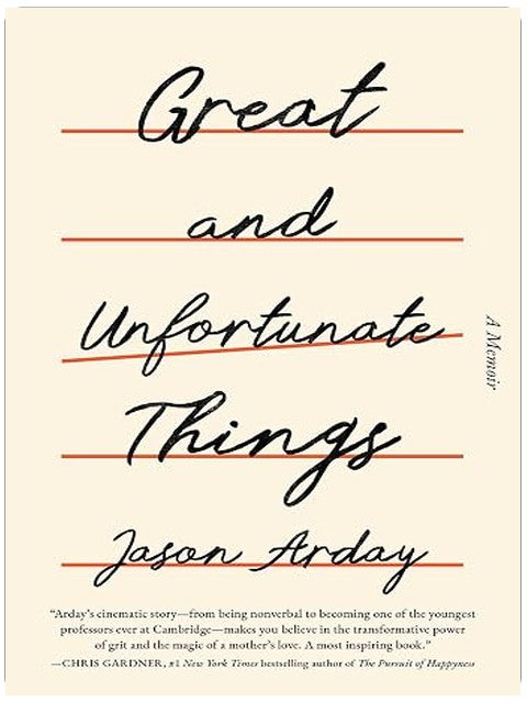 Great and Unfortunate Things
