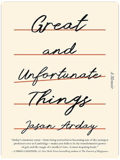 Great and Unfortunate Things