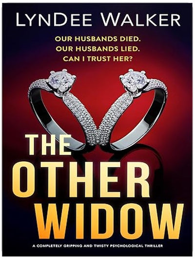 The Other Widow : An absolutely addictive and completely gripping psychological thriller