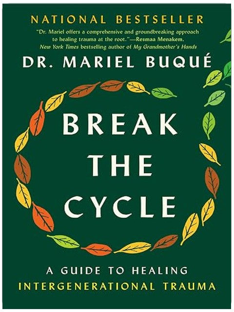 Break the Cycle: A Guide to Healing Intergenerational Trauma