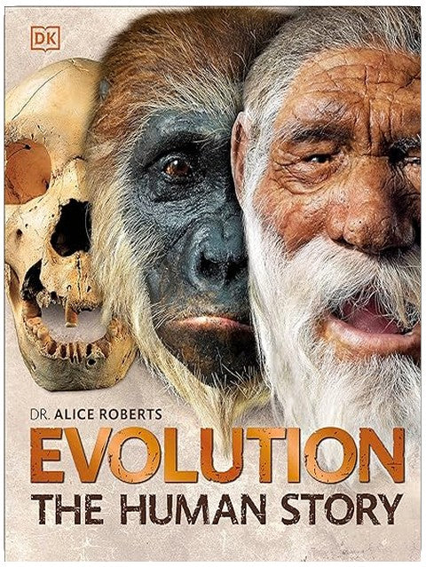 Evolution: The Human Story, 2nd Edition