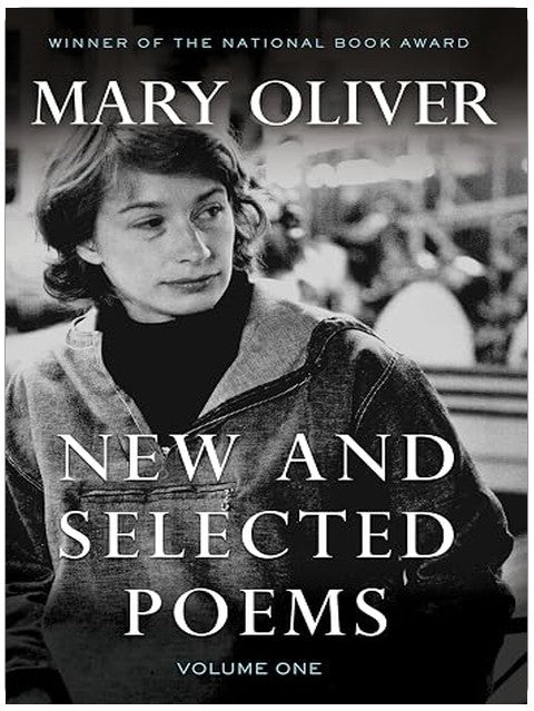 New and Selected Poems, Volume One