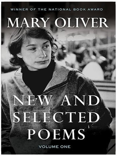 New and Selected Poems, Volume One