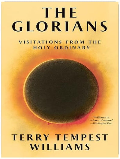 The Glorians: Visitations from the Holy Ordinary