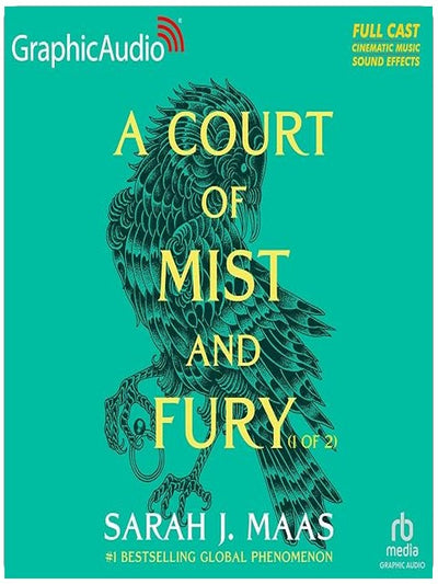 A Court of Mist and Fury (Part 1 of 2) (Dramatized Adaptation): A Court of Thorns and Roses 2