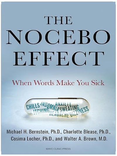 The Nocebo Effect: When Words Make You Sick