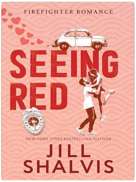 Seeing Red (Firefighter Romance Book 1)