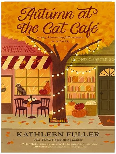 Autumn at the Cat Cafe: A cozy, small-town, kisses-only romance featuring a grumpy/sunshine love story