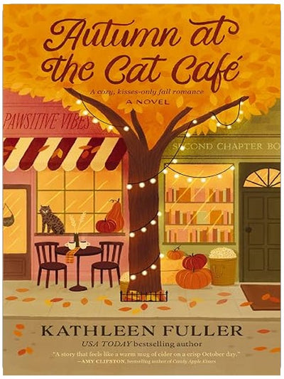 Autumn at the Cat Cafe: A cozy, small-town, kisses-only romance featuring a grumpy/sunshine love story
