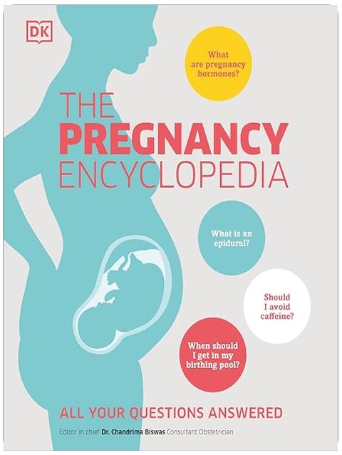The Pregnancy Encyclopedia: All Your Questions Answered