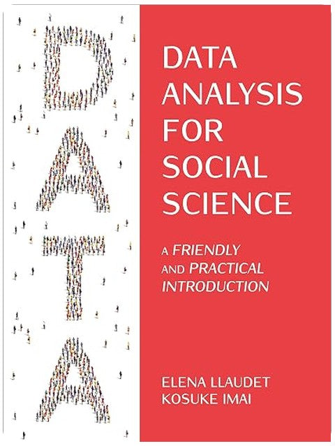 Data Analysis for Social Science: A Friendly and Practical Introduction